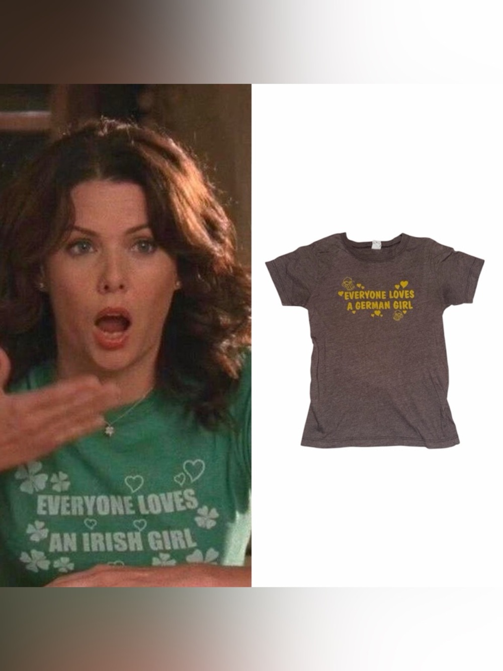 Everyone Loves A Irish Girl T-Shirt As Seen On Lorelai Gilmore